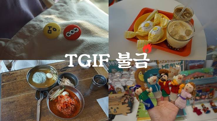Korean Slangs for TGIF