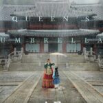 the queen's umbrella official poster cast synopsis